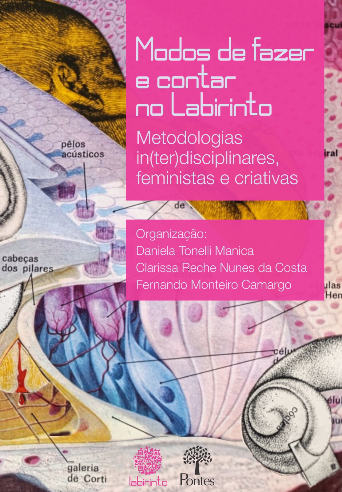 Modos de fazer e contar no labirinto